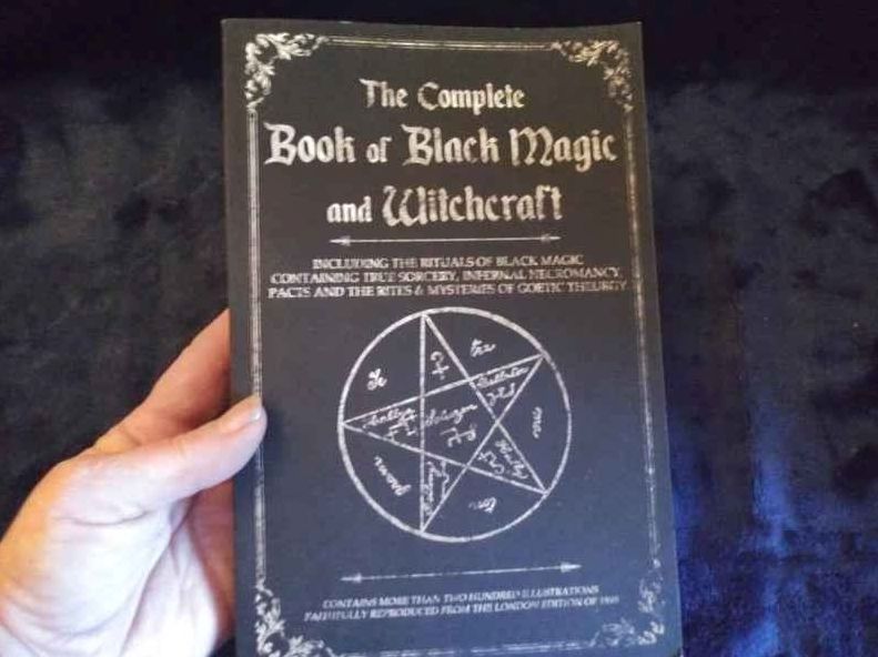 The Complete Book of Black Magic and Witchcraft: Including the rituals