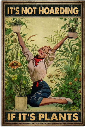 It's Not Hoarding If It's Plants Poster, Vintage Plants Lady Poster Sign, 5.5x8inch