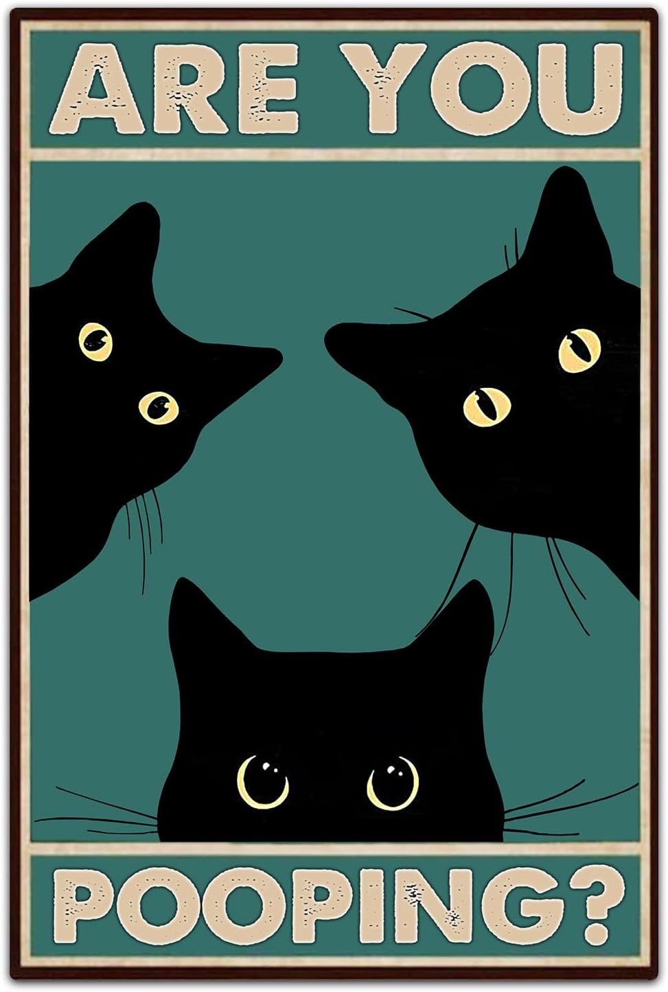 Black Cat Are You Pooping Funny Tin Signs Bathroom Wall Decor 8 x 12 Inch