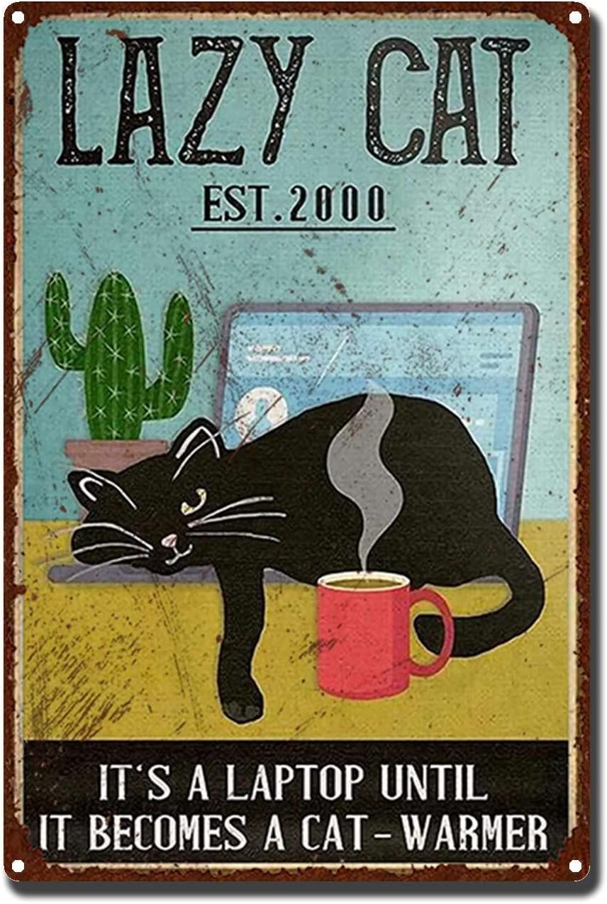 Retro Coffee Cat Metal Sign for Cafe Bar Wall Decor, Lazy cat It's a Laptop Until it Becomes a Cat 8x12inch