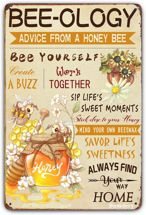 Metal Sign BEE-Ology, Advice From A Honey Bee Rustic Decor Vintage Sign