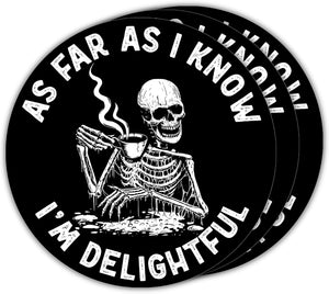 (3pcs) As Far As I Know I'm Delightful, Funny Skeleton Stickers, Mental Health Awareness Stickers