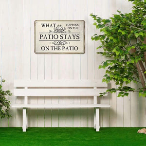 What Happens on the Patio Stays on the Patio Metal Sign, 8"x12"