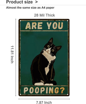 Bathroom Tuxedo Cat Wall Decor Funny Metal Sign 8x12 Inch - Are You Pooping - Wall of Glory Decor