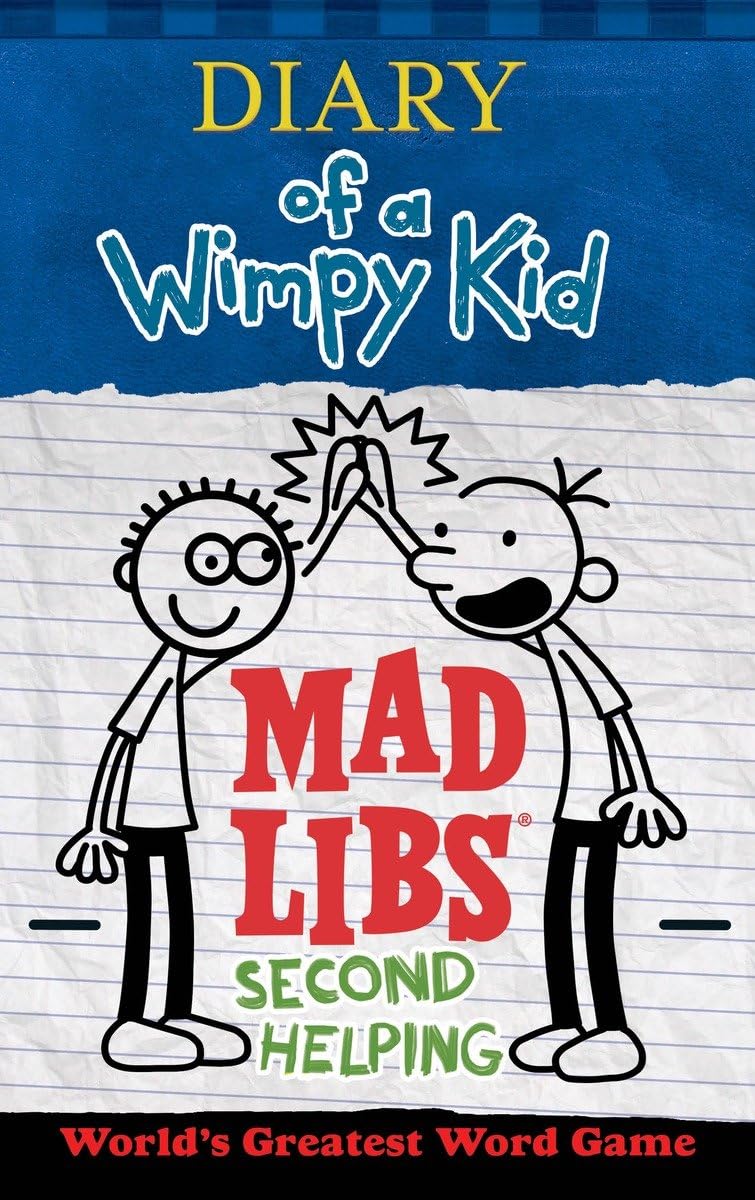 Diary of a Wimpy Kid Mad Libs: Second Helping: World's Greatest Word Game Paperback