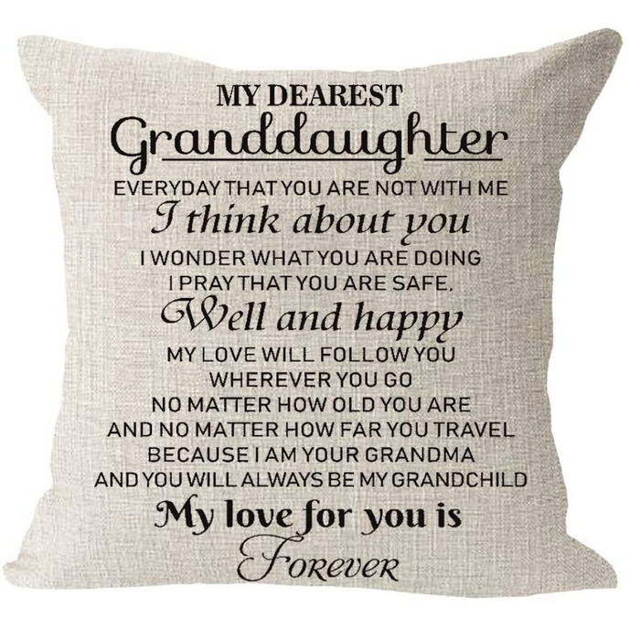 My Dearest Granddaughter Always Love You Gift Linen Pillow Cover