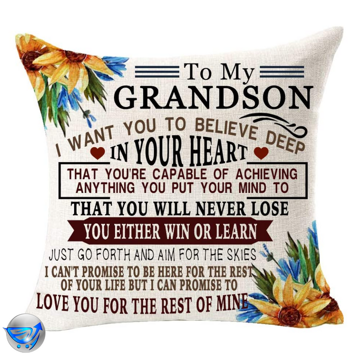 To My Grandson Sunflower You're Capable Pillow Case 18"x 18"