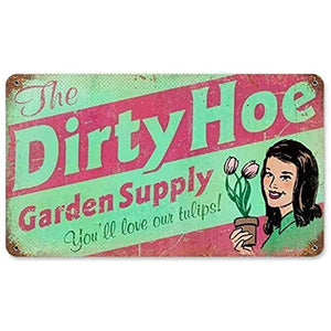 8x12 Inch Vintage Metal Tin Sign Retro Dirty Hoe Garden Supply Wall Decor