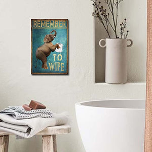 Remember To Wipe Bathroom Metal Sign Wall Decor for Bathroom Toilet Decor (8x12inch, Elephant)