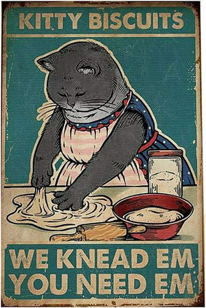 Kitty Biscuits We Knead Em You Need Em Retro Metal Tin Sign Vintage Aluminum