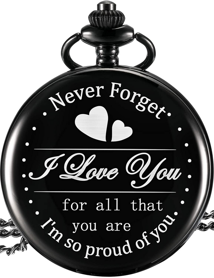 Engraved Pocket Watch for Dad| Never Forget I Love You (I Am so Proud of You, White Dial)