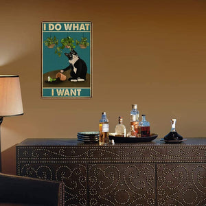 Do What I Want Tuxedo Cat Metal Sign 8X12 inch