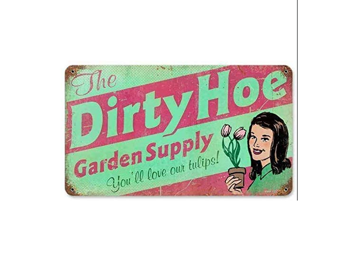 Retro Dirty Hoe Vintage Garden Supply Metal Tin Sign, 8x12 Inch