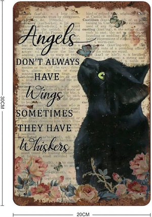 Angels Don't Always Have Wings Sometimes They Have Whiskers Tin Sign Vintage 12x8 In