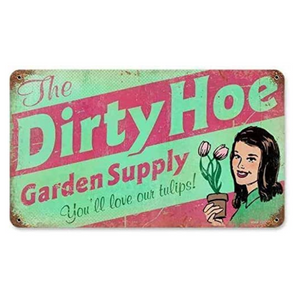 Retro Dirty Hoe Garden Supply Metal Tin Sign
