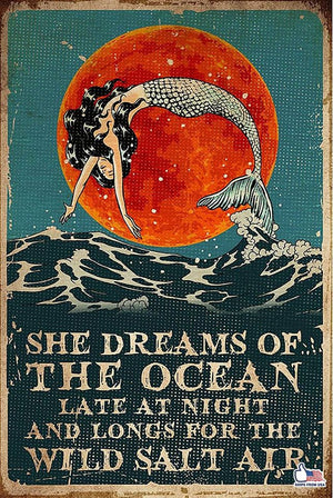 Vintage Tin Sign Mermaid She Dreams of The Ocean 8x12inch